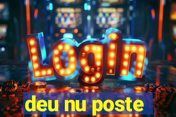 deu nu poste
